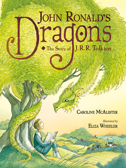 Title details for John Ronald's Dragons by Caroline McAlister - Available
